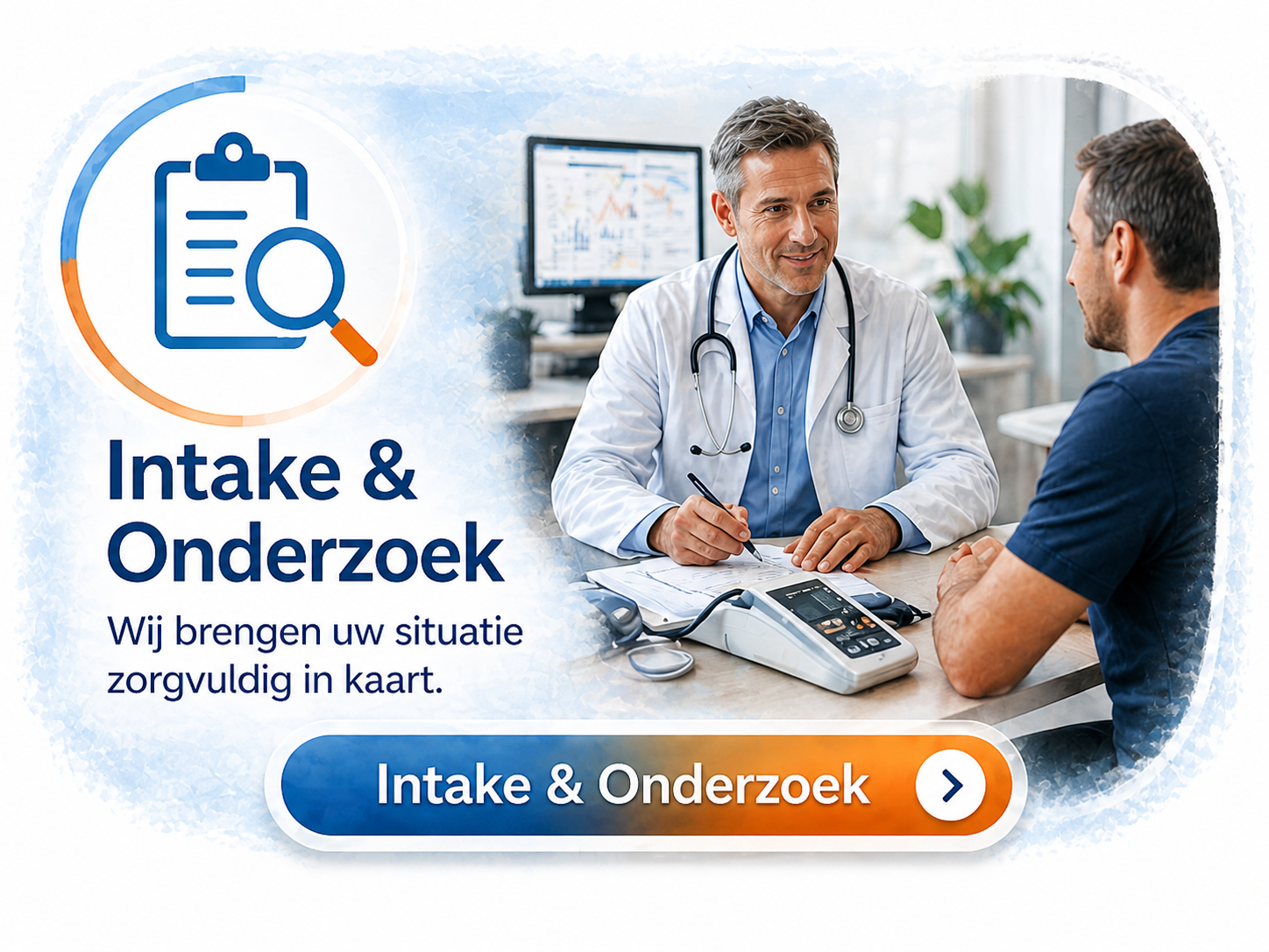 Intake en onderzoek